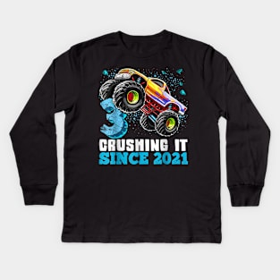 3 Crushing It Since 2021 Monster Truck 3th Birthday Gift Boy Kids Long Sleeve T-Shirt